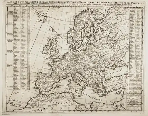 Carte de l'Europe Suivant les Plus Nouvelles Observations de Messieurs de l'Academie des Sciences et des Princ