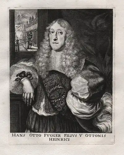 Hans Otto Fugger Fulius V. Ottonis Heinrici - Johann Otto Graf zu Kirchberg Weissenhorn (1631-1687) Welsperg P