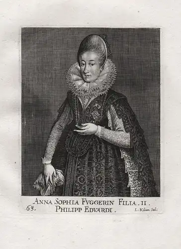 Anna Sophia Fuggerin - Anna Sophia Fugger (1585 - 1643) Kirchberg Weissenhorn