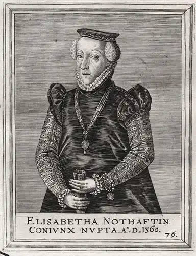 Elisabetha Nothafptin Coniunx Nupta. - Elisabeth Fugger (1539-1582) Nothaft Weissenstein