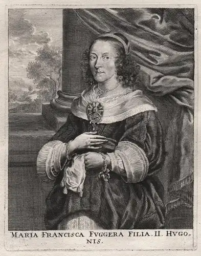 Maria Francisca Fuggera - Maria Franziska Gräfin Fugger (1625 - 1672) Kirchberg Weißenhorn