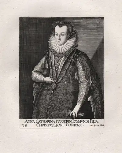 Anna Catharina Fuggerin - Anna Katharina Fugger (1584 - 1635) Kirchberg Weißenhorn Portrait