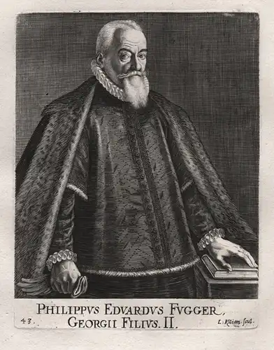 Philippus Eduardus Fugger - Philipp Eduard Fugger (1546 - 1618) von der Lilie Weißenhorn Kirchberg Kaufmann me