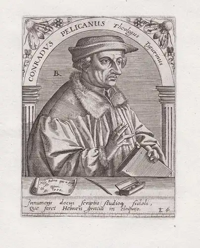 Conradus Pelicanus - Konrad Pellikan (1478-1556) Kürscher Reformator humanist Zürich Reformation reformer Port