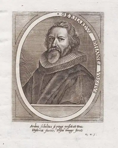Gerhardus Iohannes Vossius - Gerardus Vossius (1577-1649) Dutch classical scholar Heidelberg Amsterdam