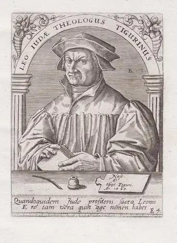 Leu Iudae Theologius Tigurinus - Leo Jud (1482-1542) Schweizer Reformator Swiss reformer Reformation Portrait