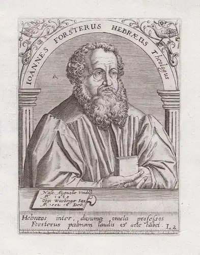 Ioannes Forsterus Hebraeus - Johann Forster (1496-1556) Augsburg Wittenberg Theologe Reformation Hebraist Port