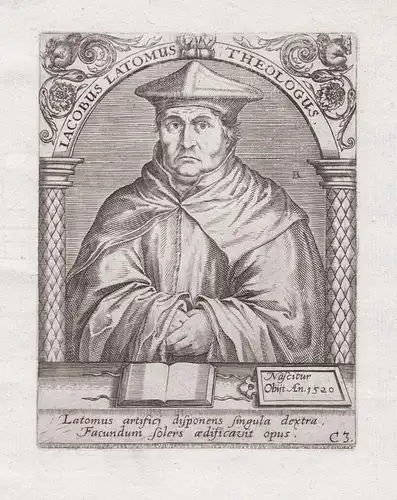 Iacobus Latomus Theologus - Jacobus Latomus (c.1475-1544) Jacques Masson Flemish theologian University of Leuv