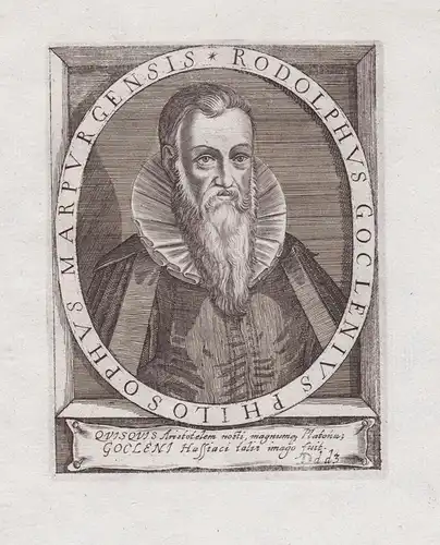Rodolphus Goclenius Philosophus Marpurgensis. - Rudolf Goclenius der Ältere (1547-1628) Marburg Professor Phil