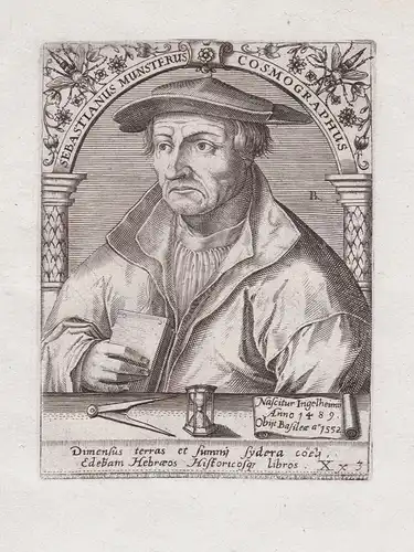 Sebastianus Munsterus Cosmographus - Sebastian Münster (1488-1552) Humanist Hebraist Heidelberg Tübingen Basel