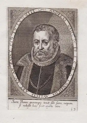 Andreas Gaill. IC. et S. C. M. A. Consiliis Aulicis... - Andreas von Gail (1526-1587) Köln Kanzler University