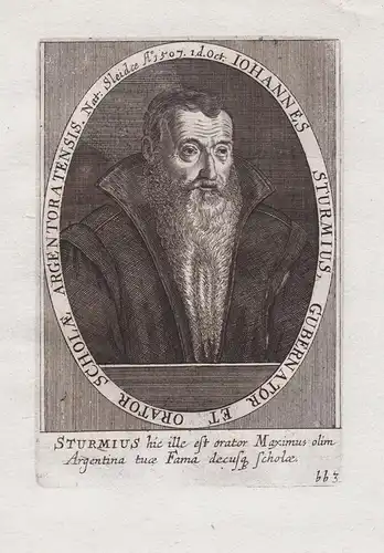Iohannes Sturmius Gubernator et Orator Scholae Argentoratensis - Johannes Sturm (1507-1589) Humanist Philologe
