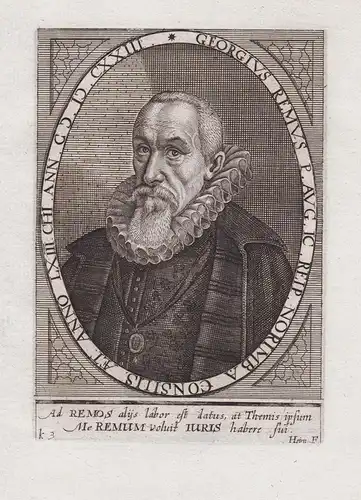 Georgius Remus P. Aug. IC. Reip. Norimb. ... - Georg Remus (1561-1625) Nürnberg Dichter Jurist poet lawyer Phi