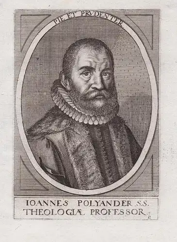 Ioannes Polyander SS. Theologiae Professor - Johannes Polyander a Kerckhoven (1568-1646) Dutch Calvinist theol