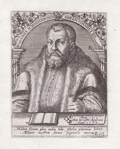 Ioannes Schneidewinius Iurisconsultus - Johann Schneidewein (1519-1568) German jurist Rektor Universität Heide