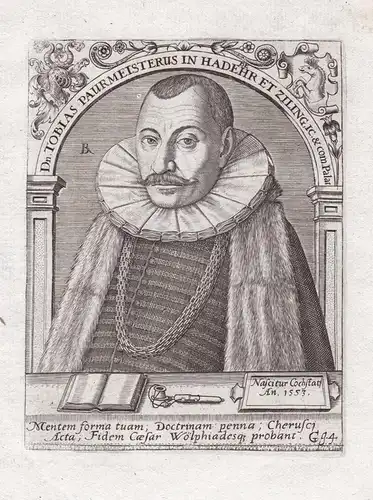 Dn. Tobias Paurmeisterus in Hadebehr et Ziling. - Tobias Paurmeister von Kochstedt (1553-1616) Braunschweig-Lü