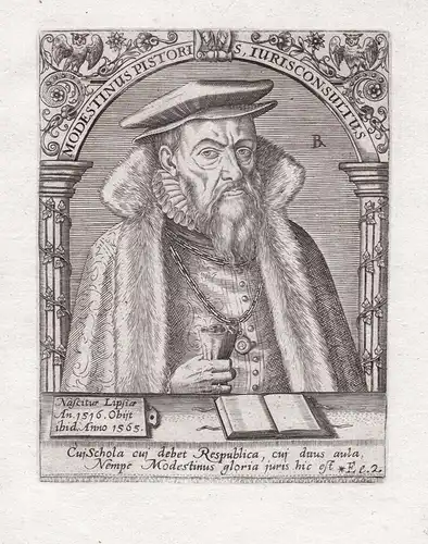 Modestinus Pistoris Iurisconsultus - Modestinus Pistoris von Seuselitz (1516-1565) Bürgermeister v. Leipzig Ri