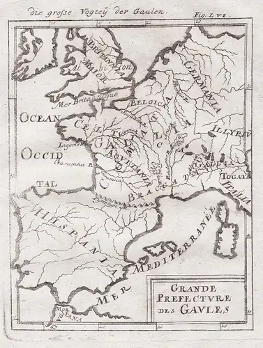 Grande Prefecture des Gaules - Europe Europa Gallia Gallien Gallier carte gravure