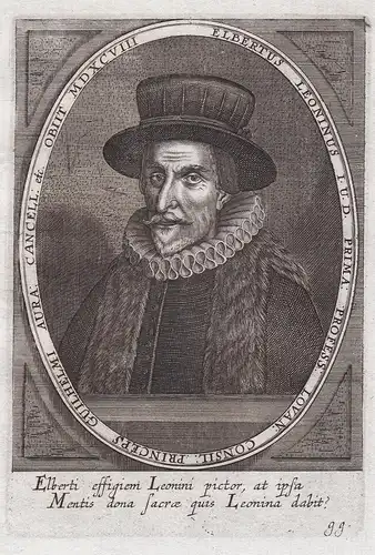 Elbertus Leoninus I. U. D. Prima: Profess: Lovan: Consil: Princeps... - Albertus Leoninus (1543-1614) Leuwen v