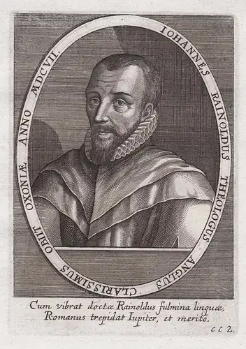 Iohannes Rainoldus Theologus Anglus... - John Rainolds (1549-1607) English theologian Pinhoe Oxford University