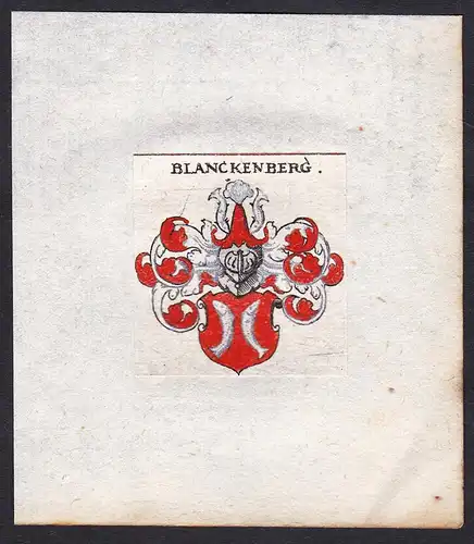 Blanckenberg - Blanckenberg Blankenberg Wappen Adel coat of arms heraldry Heraldik