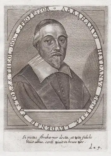 Abrahamus Heydanus Ecclesiae... - Abraham Heidanus (1597-1678) Lutherischer Theologe Frankenthal Naarden Leide