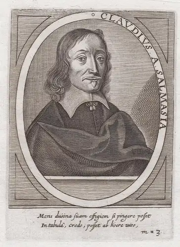 Claudius A. Salmasia - Claude Saumaise (1588-1653) Claudius Salmasius Classical scholar Leiden Heidelberg Sorb