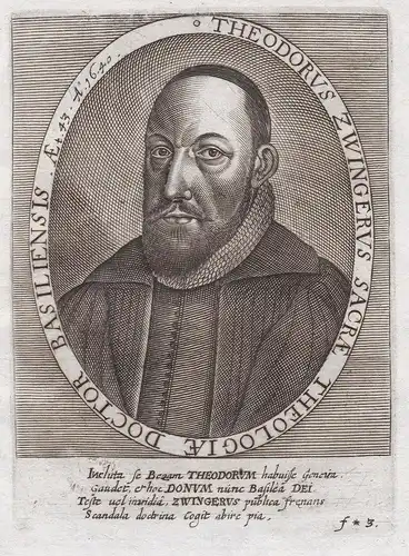 Theodorus Zwingerus Sacrae Theologiae Doctor Basiliensis. - Theodor Zwinger der Jüngere (1597-1654) Basel Schw