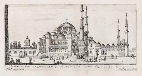 L'Eglise Saincte Sophie de Constantinople, bastie par Constantin le Grand... - Istanbul Hagia Sophia Grand Mos