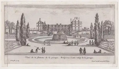 Veue de la fonteine de la peruque. Prospectus fontis vulgo de la peruque - Liancourt Chateau de Rochefoucauld