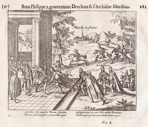 Marche in famine - Juan de Austria (1547-1578) Alessandro Farnese duke of Parma (1545-1592) / Shows the meetin