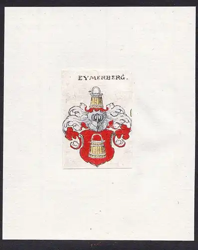 Eymerberg - Eymerberg Eimerberg Wappen Adel coat of arms heraldry Heraldik
