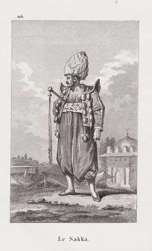 Le Sakka - Sakka Ottoman Empire Turkey Türkei Trachten costumes costume Tracht / Sakka was an itinerant water
