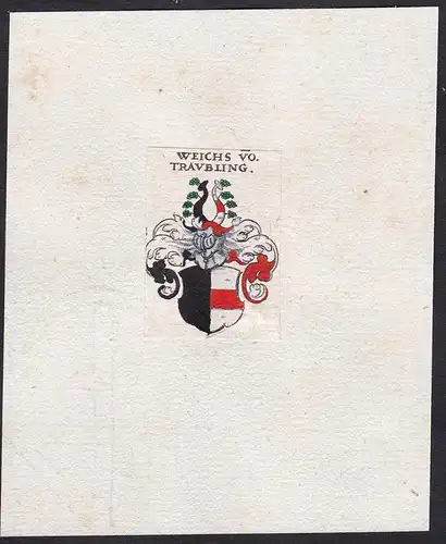 Weichs vo.Traubling - Weichs von Traubling Wappen Adel coat of arms heraldry Heraldik