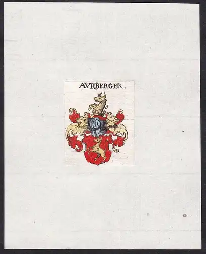 Aurberger - Aurberger Auerberger Auerberg Wappen Adel coat of arms heraldry Heraldik