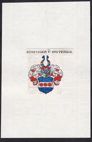Schetzler v:Sultzfeld - Schetzler von Sulzfeld Wappen Adel coat of arms heraldry Heraldik