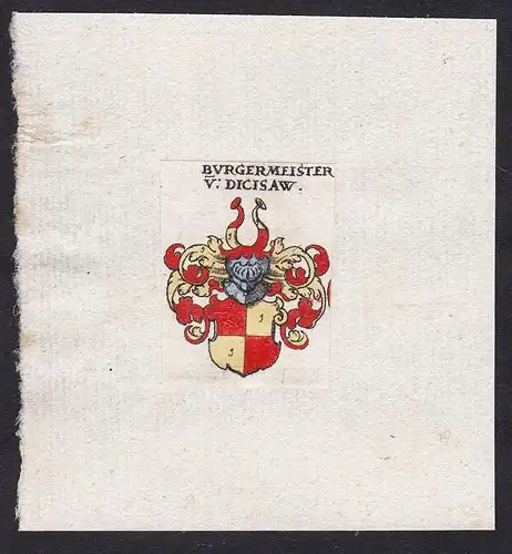 Burgermeister v: Dicisau - Burgermeister von Dicisau Wappen Adel coat of arms heraldry Heraldik