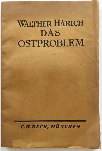 Das Ostproblem. Seine Geschichte und Bedeutung.