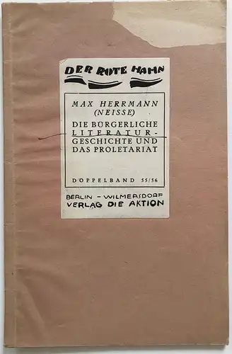 Die bürgerliche Literaturgeschichte und das Proletariat.