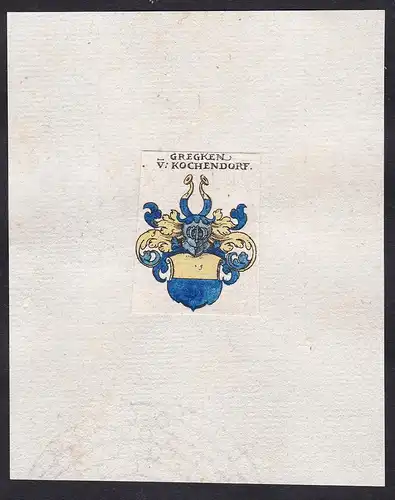 Gregken v: Kochendorf - Greck von Kochendorf Wappen Adel coat of arms heraldry Heraldik