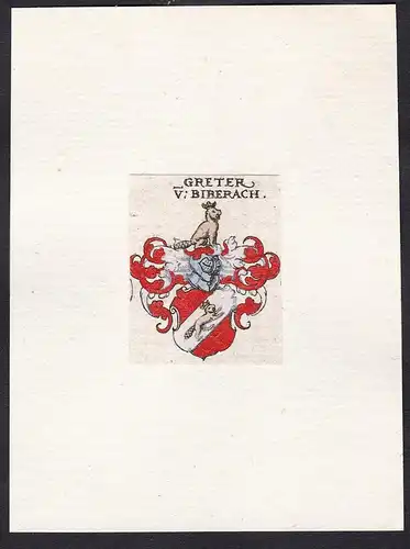 Greter v: Biberach - Greter von Biberach Wappen Adel coat of arms heraldry Heraldik