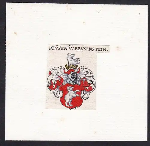 Reusen v: Reusenstein - Reusen von Reusenstein Wappen Adel coat of arms heraldry Heraldik