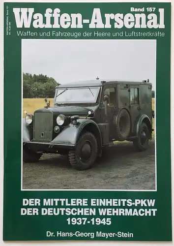 Der mittlere Einheits-PKW der deutschen Wehrmacht: 1937 - 1945.