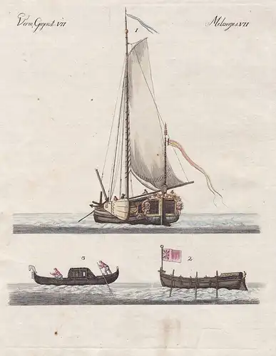 Verm. Gegenst. VII. - 1) Die Jacht. - 2) Die Schaluppe. - 3) Die Gondel.Schiffe ships ship Schiff Gondel Jacht