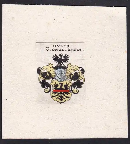 Hüler v: Onoltzheim - Hüler von Onoltzheim Onolzheim Wappen Adel coat of arms heraldry Heraldik