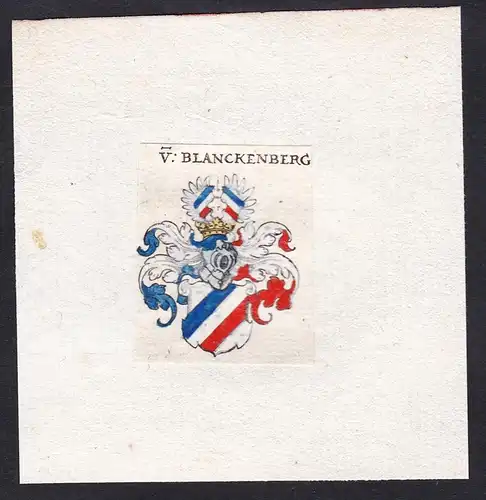 V: Blanckenberg - Von Blanckenberg Blankenberg Wappen Adel coat of arms heraldry Heraldik
