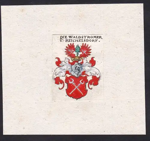 Die Waldstromer v: Reichelsdorf - Die Waldstromer von Reichelsdorf Waldstrom Reicheldorf Wappen Adel coat of a