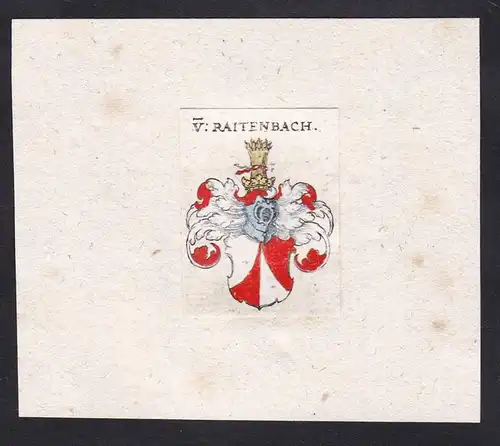 V: Raitenbach - Von Raitenbach Reitenbach Wappen Adel coat of arms heraldry Heraldik