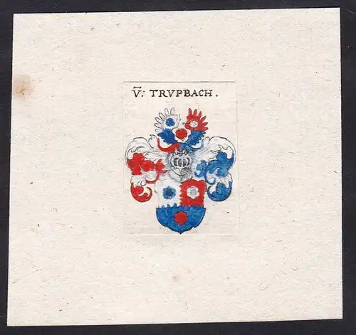 V: Trupbach - Von Trupbach Trubach Trupach Wappen Adel coat of arms heraldry Heraldik