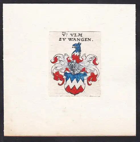 Von Ulm zu Wangen - Von Ulm zu Wangen Wappen Adel coat of arms heraldry Heraldik